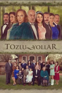 Tozlu Yollar